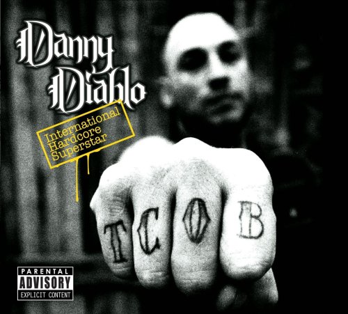 Danny Diablo - International Hardcore Superst