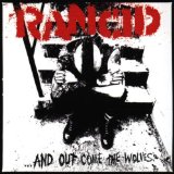 Rancid - ...And Out Comes The Wolfes