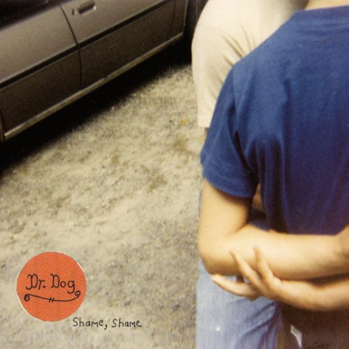 Dr.Dog - Shame Shame [Vinyl LP]