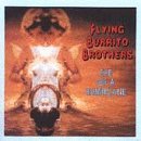 Flying Burrito Brothers - Eye Of A Hurricane