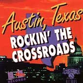 Sampler - Austin, Texas - Rockin' The Crossroads (dos RECORDS)