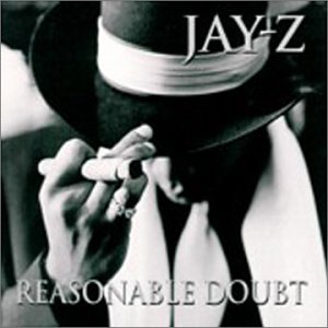 Jay-Z - Reasonable Doubt