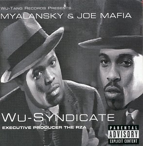 Myalansky & Joe Mafia - Wu-syndicate