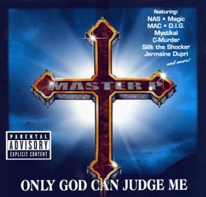 Master P - Only God Can Judge Me