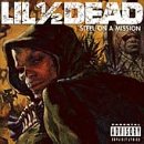 Lil Half Dead - Steel On A Mission