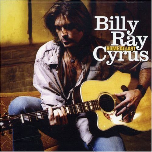 Billy Ray Cyrus - Home at Last