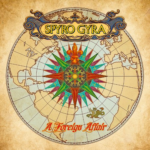 Spyro Gyra - Foreign Affair