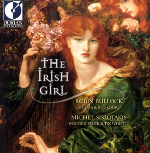 Bullock , Robin & Sikiotakis , Michel - The Irish Girl (Celtic Sessions)