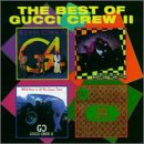 Gucci Crew II - Best of