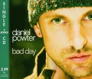 Powter , Daniel - Bad Day (Maxi)