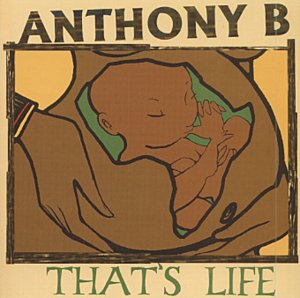 Anthony B - That's Life