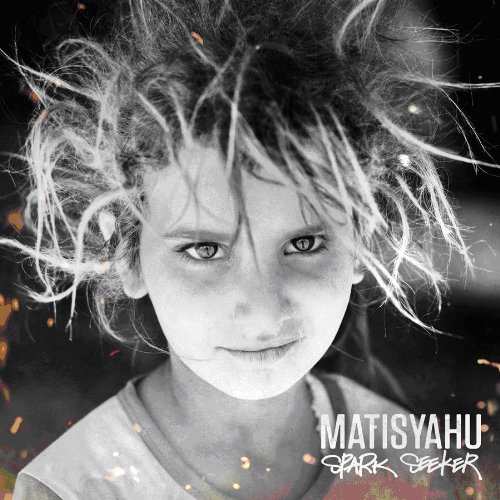 Matisyahu - Spark Seeker (Deluxe Edition)