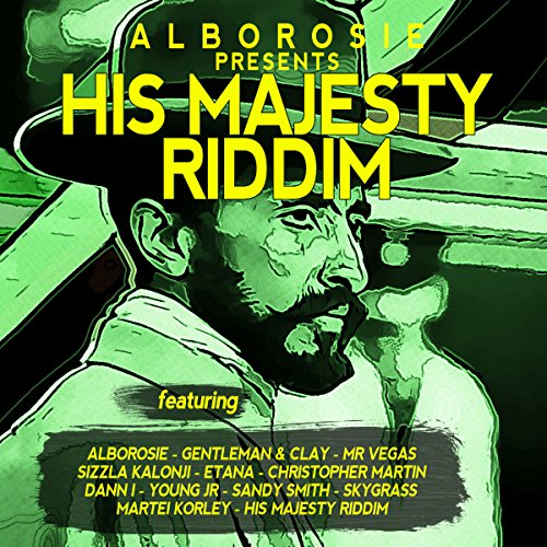 Alborosie - His Majesty Riddim (Alborosie Presents)