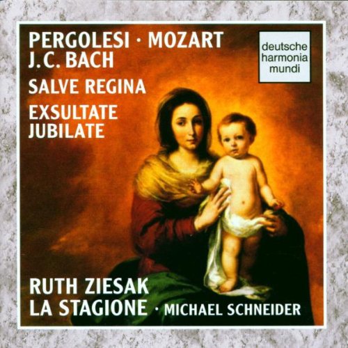 Ziesak , Ruth & La Stagione - Pergolesi: Salve Regina / Mozart: Exaultate, Jubilate; Ergo Interest, Quaere Superna / Bach: Salve Regina (Schneider)