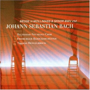 Bach , Johann Sebastian - Messe H-Moll, BWV 232 (Hengelbrock)