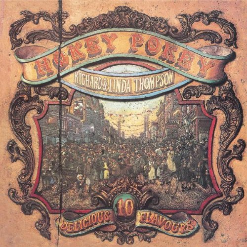 Richard & Linda Thompson - Hokey Pokey (Remastered)