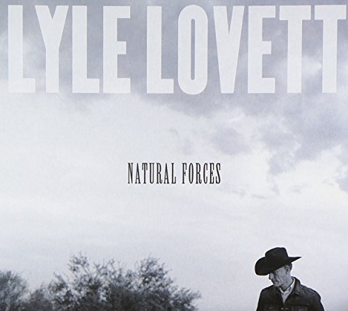Lyle Lovett - Natural Forces