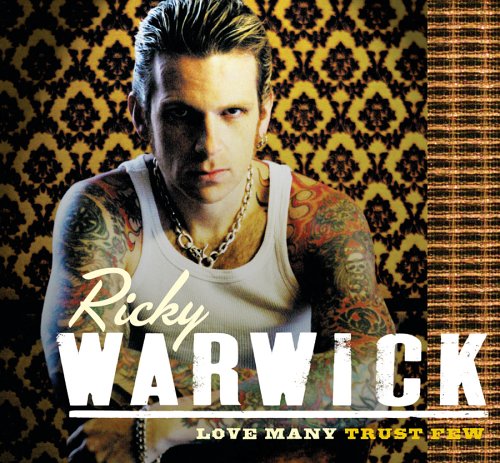 Warwick , Ricky - Love Many Trust Few