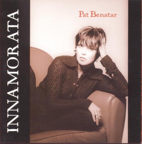 Pat Benatar - Innamorata