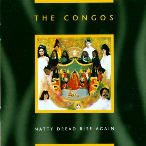 Congos , The - Natty Dread Rise Again