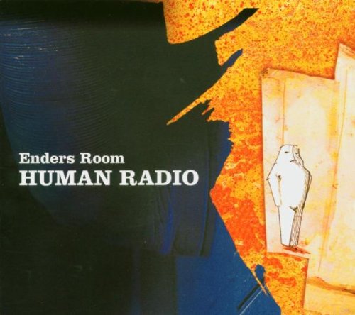 Enders Room - Human radio