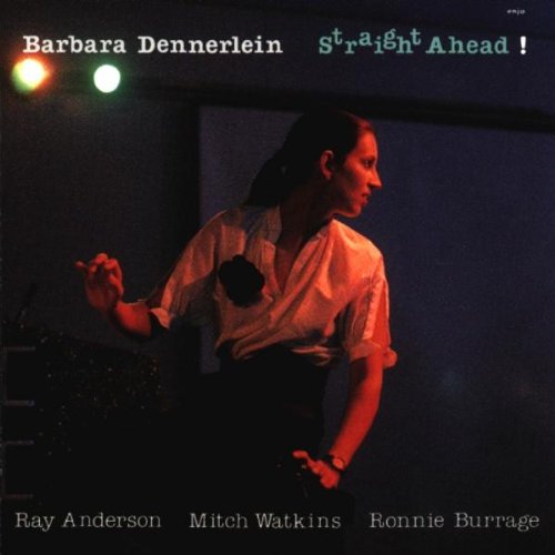 Dennerlein , Barbara - Straight ahead