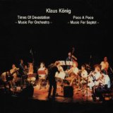 König , Klaus Orchestra - End of the Universe