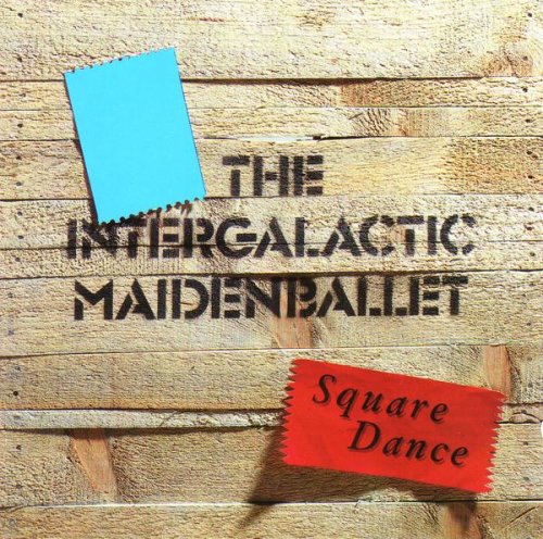 Intergalactic Maiden Ballet - Square Dance