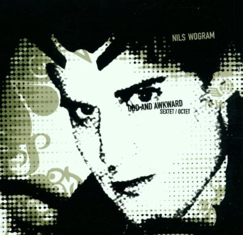Wogram , Nils - Odd & Awkward