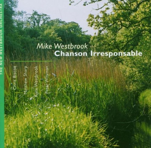Westbrook , Mike - Chanson irresponsable