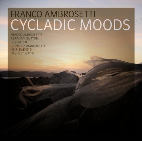 Ambrosetti , Franco - Cycladic Moods