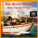 Toten Hosen , Die - Auf dem kreuzzug ins glück