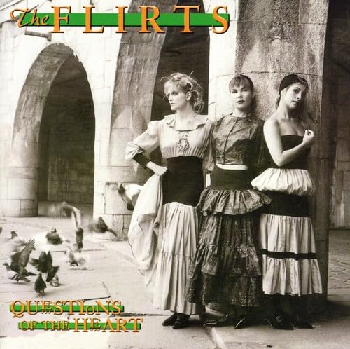 Flirts , The - Questions Of The Heart