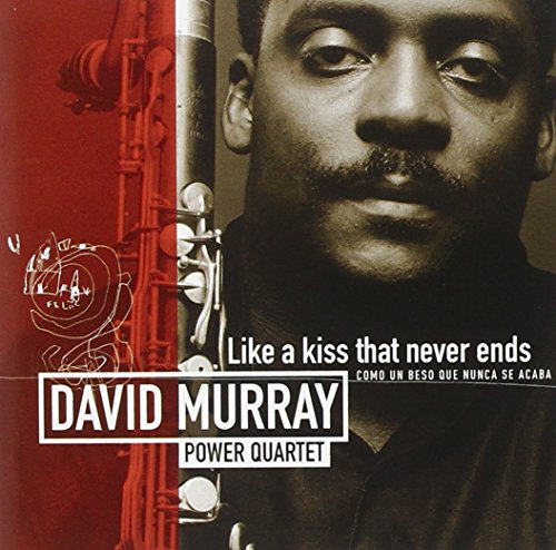 Murray,David-Power Quartet- - Like a Kiss That Never Ends