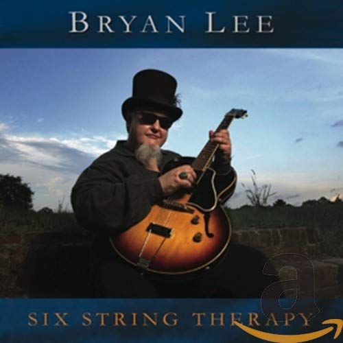 Lee , Bryan - Six Strings Therapy