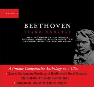 Beethoven , Ludwig van - Piano Sonatas (Arrau, Backhaus, Fischer, Friedman, Gieseking, Horowitz, Kempff, Moiseiwitsch, Paderewski, Rubinstein, Schnabel, Serkin)
