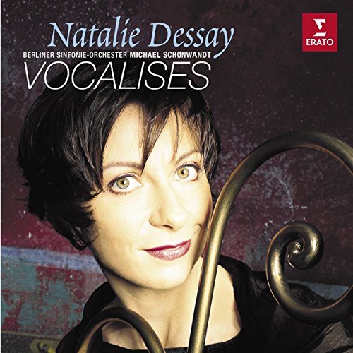 - Natalie Dessay ~ Vocalises