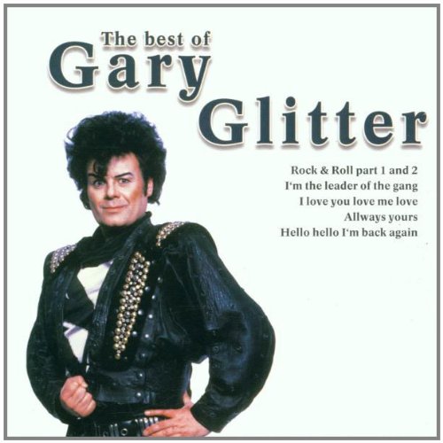 Glitter , Gary - The Best Of Gary Glitter