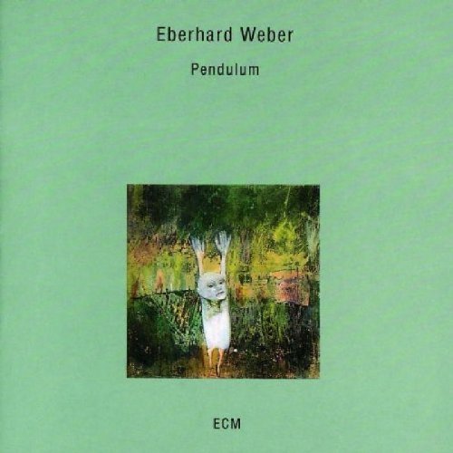 Eberhard Weber - Pendulum