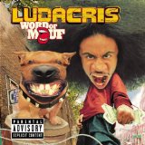 Ludacris - Back for the first time