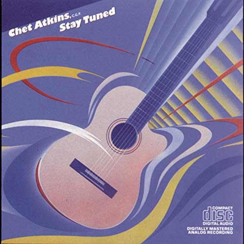 Atkins , Chet - Stay Tuned