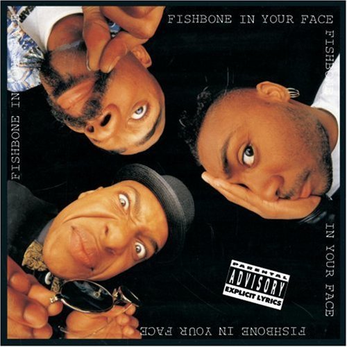 Fishbone - In Your Face (UK-Import)