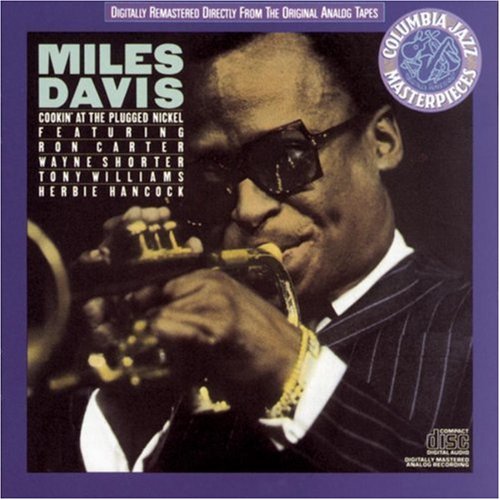 Davis , Miles - Cookin' at the Plugged Nickel