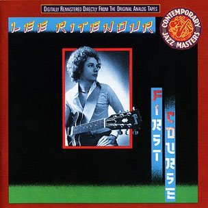 Lee Ritenour - First Course