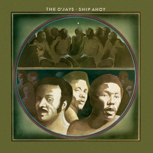 O Jays , The - Ship Ahoy (Remastered)