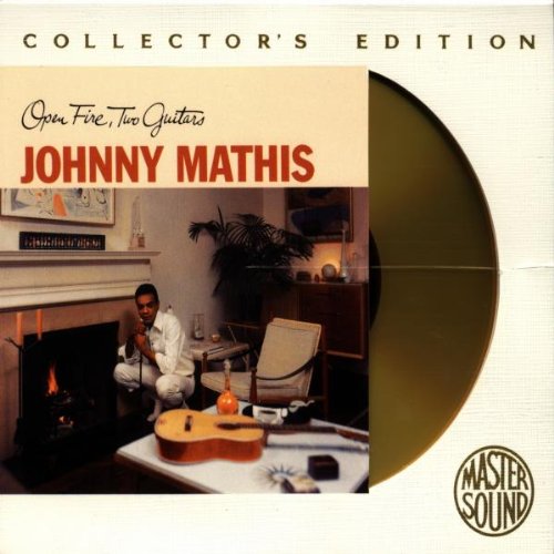 Mathis , Johnny - Open Fire, Two Guitars (Collector's Edition)
