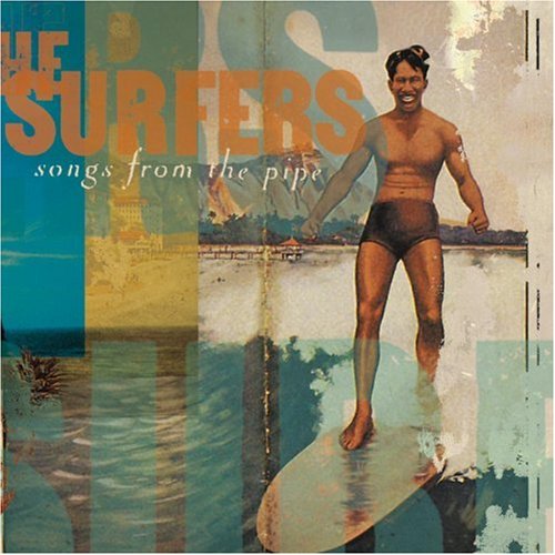 Surfers , The - Songs From The Pipe