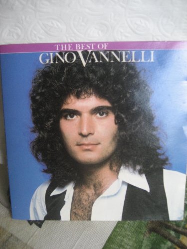 Vannelli , Gino - The Best Of Gino Vannelli