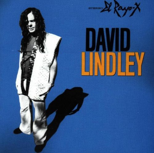 Lindley , David - El Rayo-X