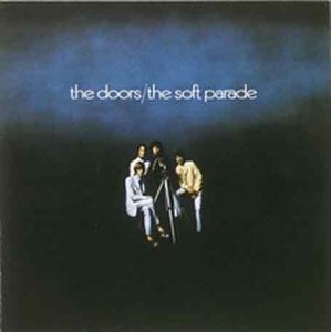 the Doors - Soft Parade [Vinyl LP]